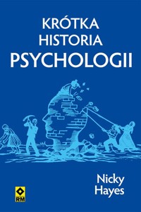 Krótka historia psychologii - Nicky Hayes - ebook + książka