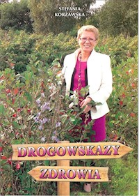 Drogowskazy zdrowia - Korżawska Stefania - książka