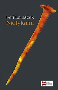 Nietykalni - Lainšček Feri - książka