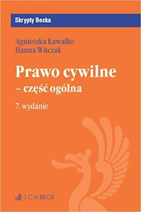 Prawo cywilne - część ogólna - Kawałko Agnieszka, Witczak Hanna - książka