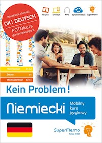 Niemiecki Kein Problem! Mobilny kurs językowy (pakiet: poziom podstawowy A1-A2, średni B1, zaawanso - Trambacz Waldemar - książka
