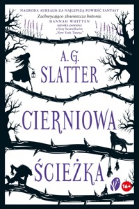 Cierniowa ścieżka - A.G. Slatter - ebook + książka