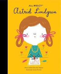 Mali WIELCY Astrid Lindgren - Sanchez-Vegara Maria Isabel - książka