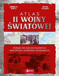 Atlas II wojny światowej - Jordan David, Wiest Andrew - książka