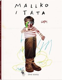 Mallko i tata - Gusti - książka