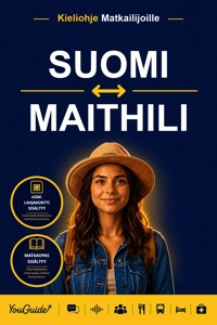 The Language Guide for Travelers - Finnish to Maithili - YouGuide - ebook