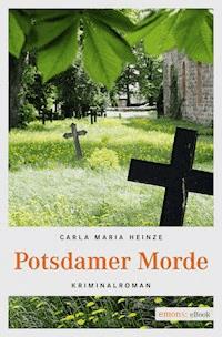 Potsdamer Morde - Carla Maria Heinze - ebook