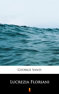 Lucrezia Floriani - George Sand - ebook
