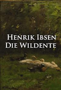 Die Wildente - Henrik Ibsen - ebook