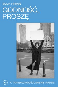 Godność proszę - Heban Maja - książka