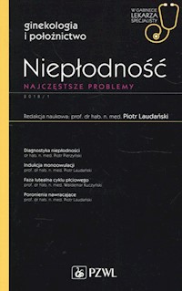 Niepłodność W gabinecie lekarza specjalisty -  - książka