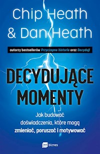 Decydujące momenty - Heath Chip, Heath Dan - książka