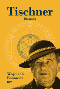 Tischner. Biografia - Wojciech Bonowicz - książka