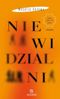 Niewidzialni - Delewa Natalia - ebook + audiobook + książka