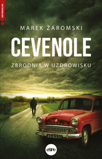 Cevenole. Zbrodnia w uzdrowisku - Żaromski Marek - ebook