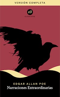 Narraciones extraordinarias - Edgar Allan Poe - ebook