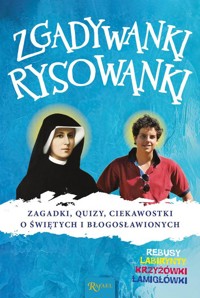 Zgadywanki Rysowanki, Zagadki Quizy i Ciekawostki o świętych i błogosławionych - Zych Jarek - książka