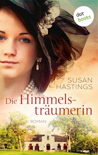 Die Himmelsträumerin - Susan Hastings - ebook