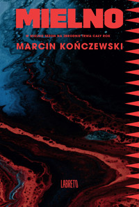 Mielno - Marcin Kończewski - ebook + audiobook