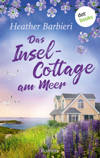 Das Inselcottage am Meer - Heather Barbieri - ebook
