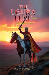 The Loura Lure – Book 2 - James McMahon - ebook