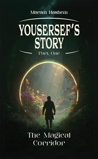 Yousersef's Story Part One - Maram Hashem - ebook