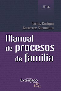 Manual de procesos de familia - Carlos Enrique Gutiérrez Sarmiento - ebook