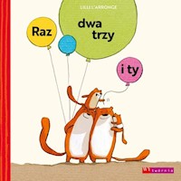 Raz dwa trzy i ty - L'Arronge Lilli - książka