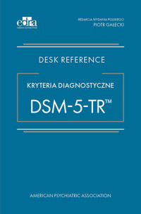 Kryteria diagnostyczne DSM-5-TR -  - książka