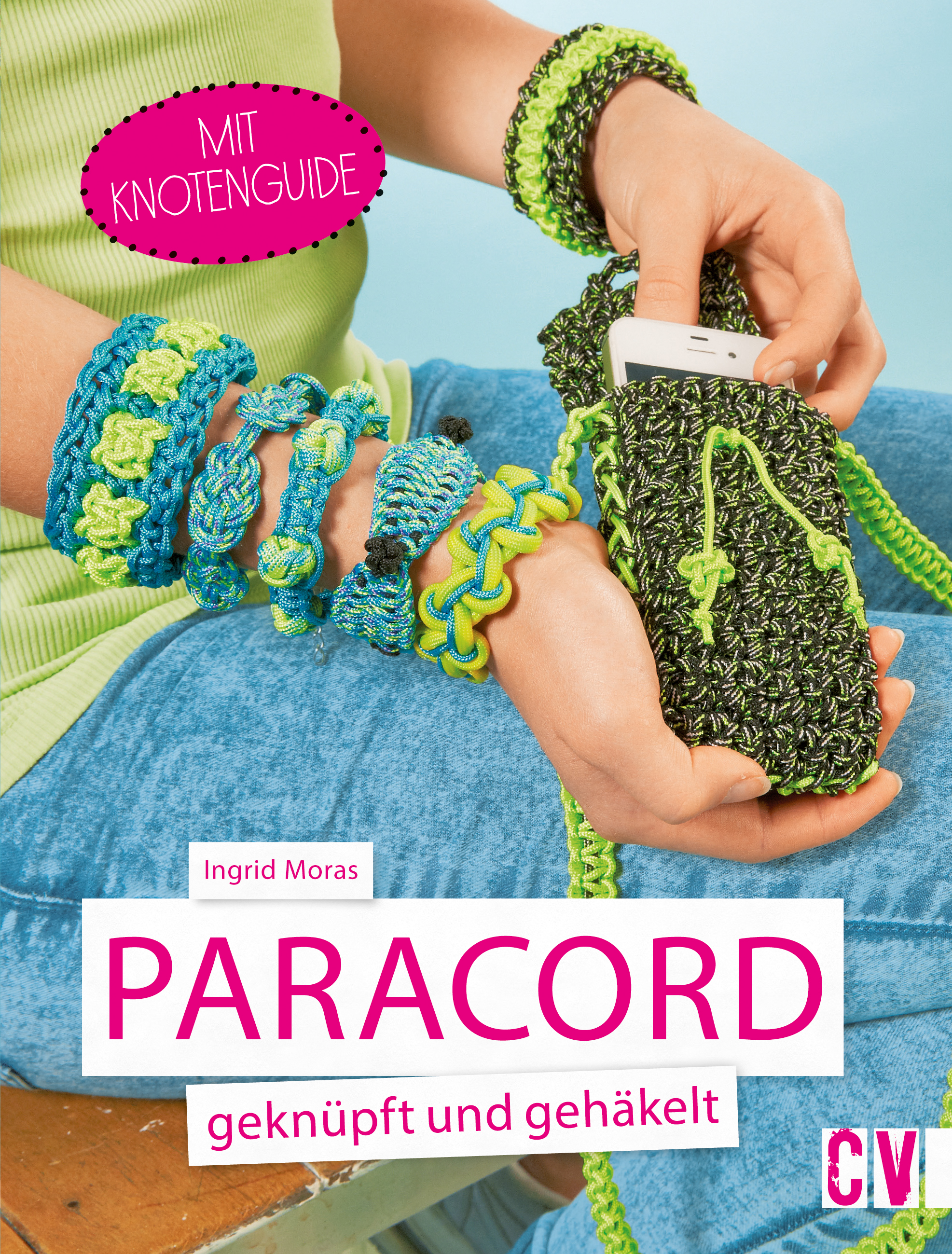 Paracord geknüpft und gehäkelt - Ingrid Moras - ebook