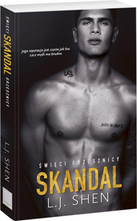 Skandal. Seria Święci grzesznicy - L.J. Shen - ebook + audiobook + książka