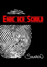 ENDE DER SCHULD - Sharon Lee - ebook