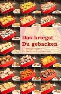 Das kriegst Du gebacken - Claus Vester - ebook