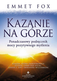 Kazanie na górze - Emmet Fox - ebook + książka