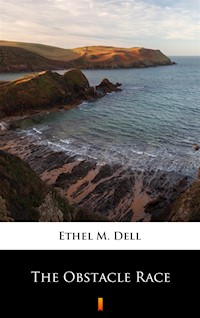 The Obstacle Race - Ethel M. Dell - ebook