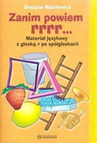 Zanim powiem rrr... - Wasilewicz Grażyna - książka