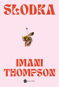 Słodka - Imani Thompson - ebook + książka