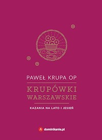 Krupówki warszawskie Kazania na lato i jesień - Krupa Paweł - książka