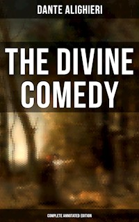 The Divine Comedy (Complete Annotated Edition) - Dante Alighieri - ebook