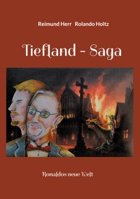 Tiefland - Saga - Reimund Herr - ebook