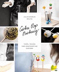 Cake Pop Bakery - Julia Wojta - ebook