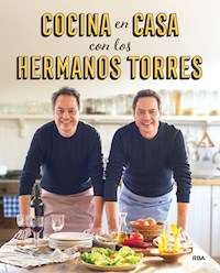 Cocina en casa con los hermanos Torres - Javier Torres - ebook