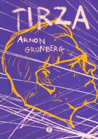 Tirza - Arnon Grunberg - ebook + książka