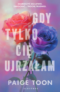 Gdy tylko Cię ujrzałam - Paige Toon - ebook + audiobook + książka