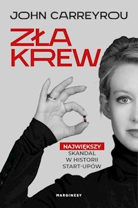 Zła krew - Carreyrou John - książka