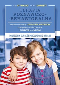 Terapia poznawczo-behawioralna - Attwood Tony,Garnett Michelle - książka