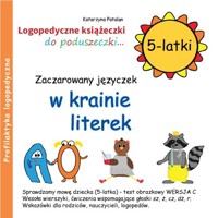 Zaczarowany języczek w krainie literek 5-latki - Katarzyna Patalan - książka
