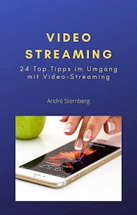 Video Streaming - Andre Sternberg - ebook