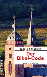 Der Bibel-Code - Harald Schneider - ebook