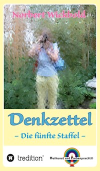 Norbert Wickbold: Denkzettel 5 - Norbert Wickbold - ebook